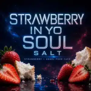 Strawberry in yo soul salt vape juice